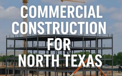 Commercial Construction In North Texas